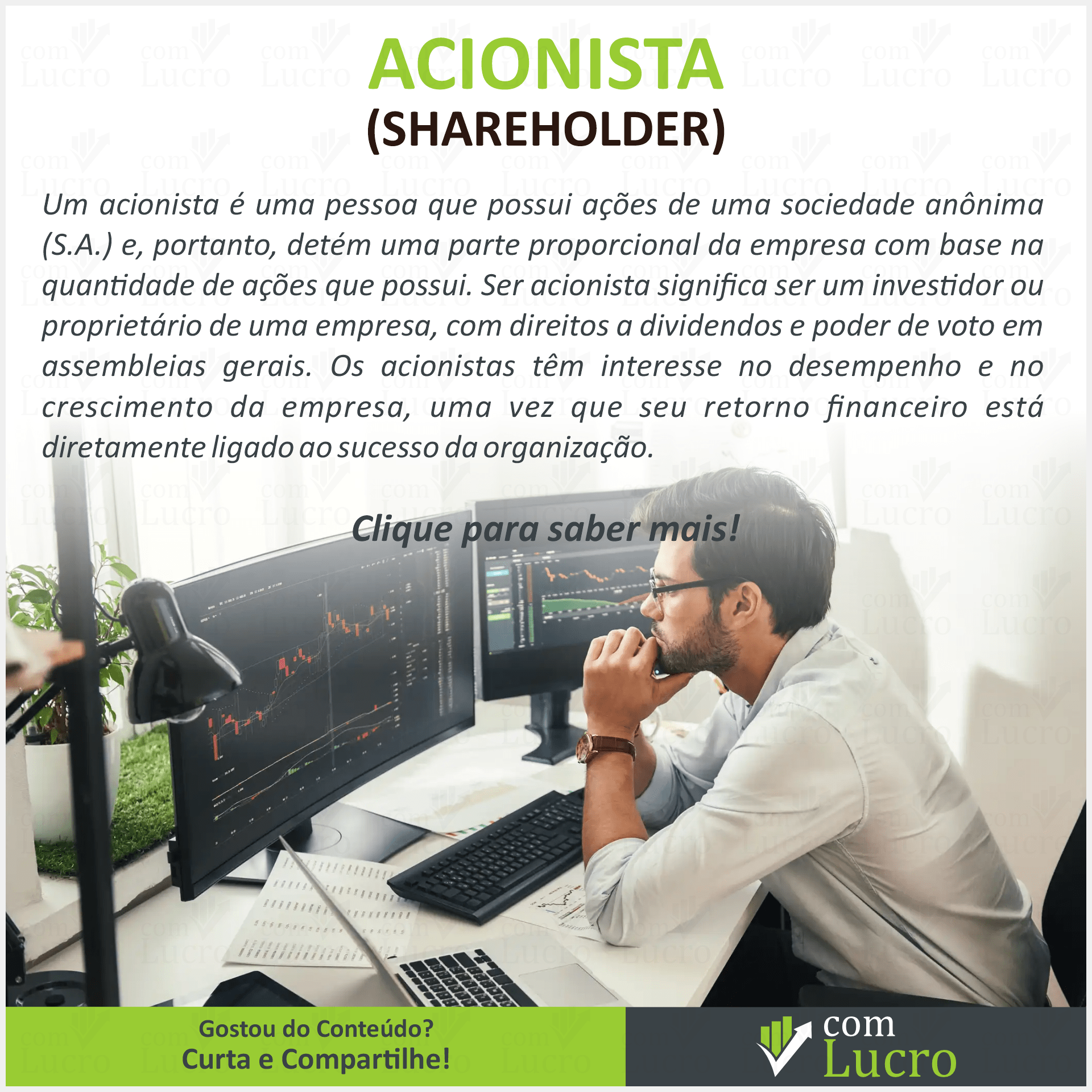 O Papel do Acionista na Bolsa de Valores: Direitos, Responsabilidades e Influência na Governança Corporativa