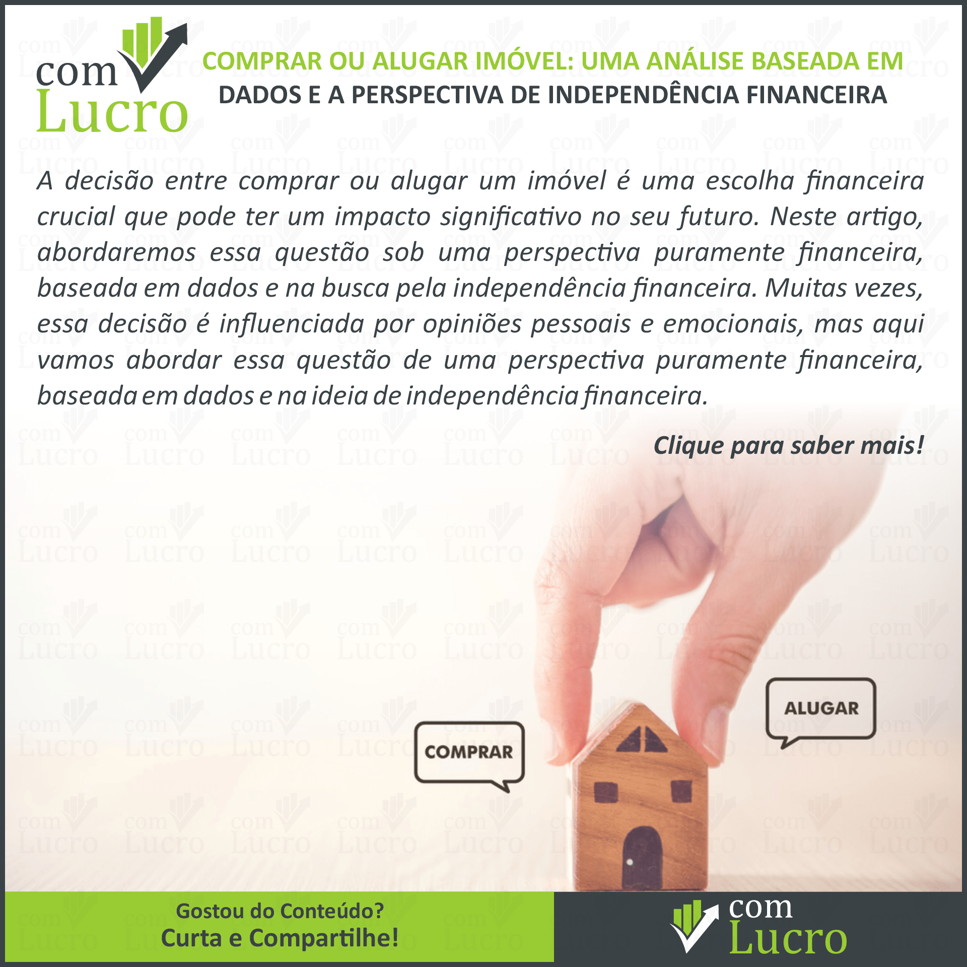 Comprar ou Alugar Imóvel: Uma Análise Baseada em Dados e a Perspectiva de Independência Financeira