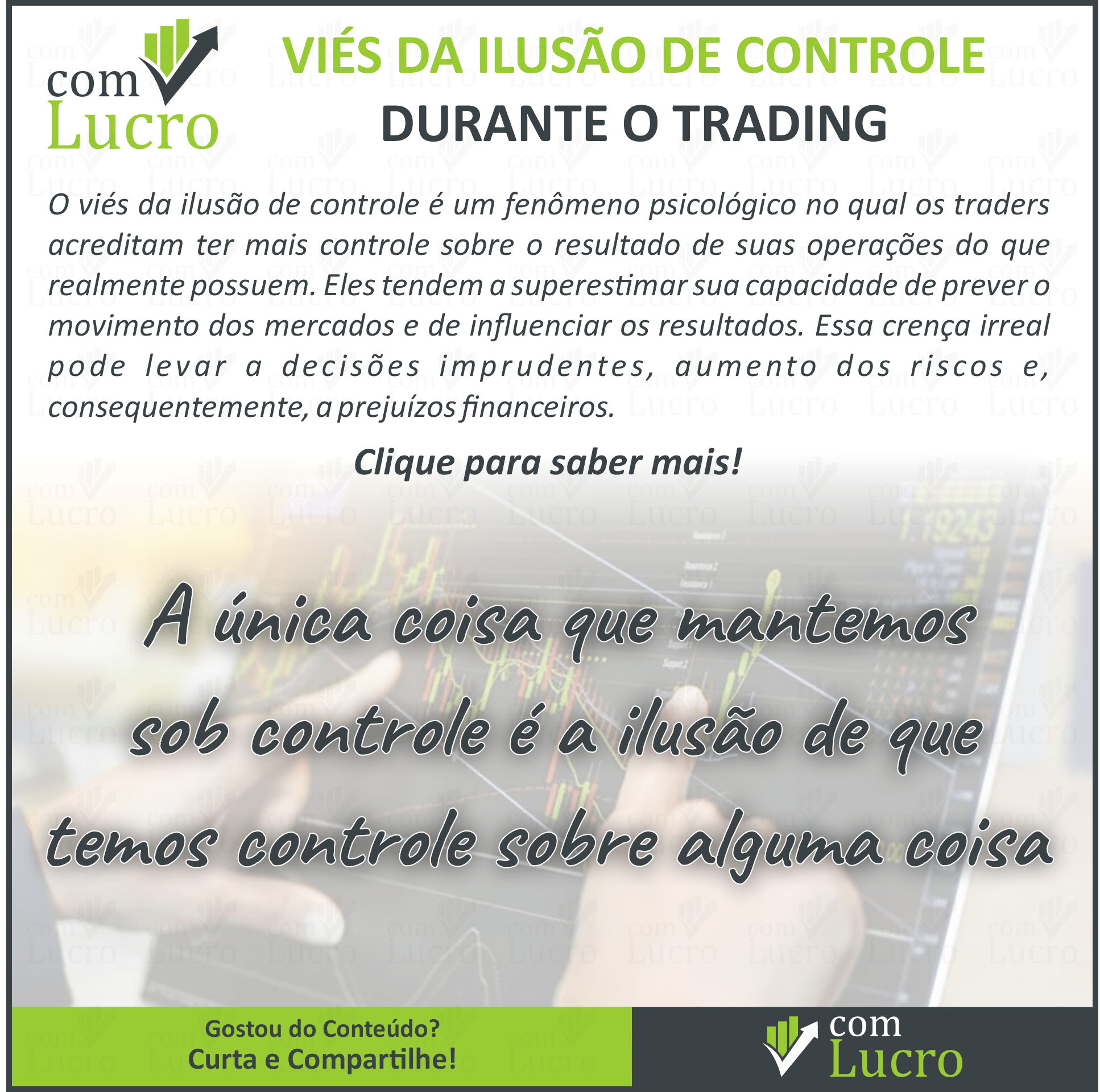 Viés da Ilusão de Controle Durante o Trading