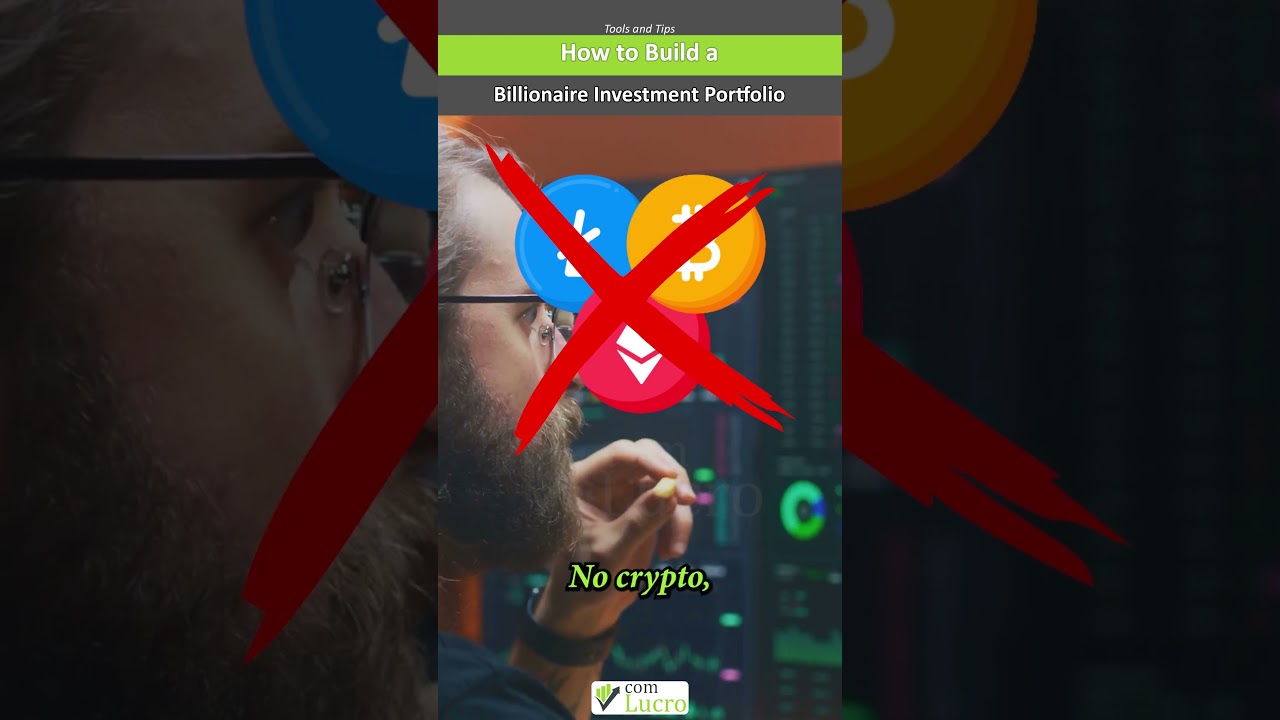 How to Build a Billionaire Investment Portfolio: Learn From the Best