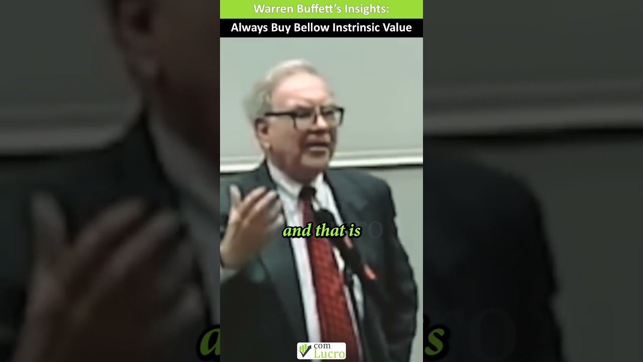 Always Buy Bellow Instrinsic Value – Warren Buffett’s Insights #investing #investirtrader