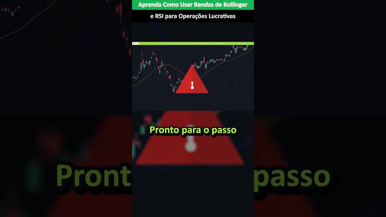 Domine RSI e Bandas de Bollinger: Estratégia Para Trades Precisos!