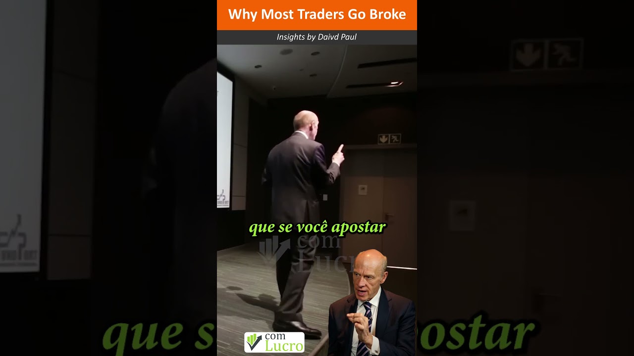 Dr. David Paul Explica Por Que os Traders Quebram