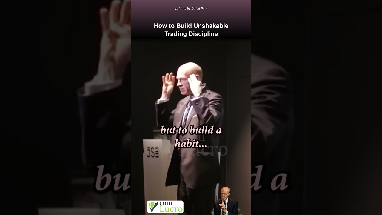 How to Build Unshakable Trading Discipline