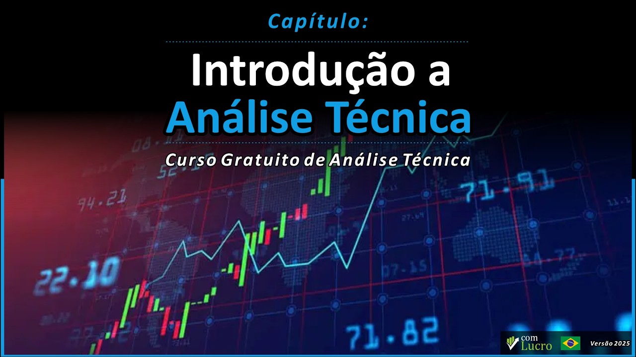 Análise Técnica: O Melhor Começo Para Sua Jornada no Trading
