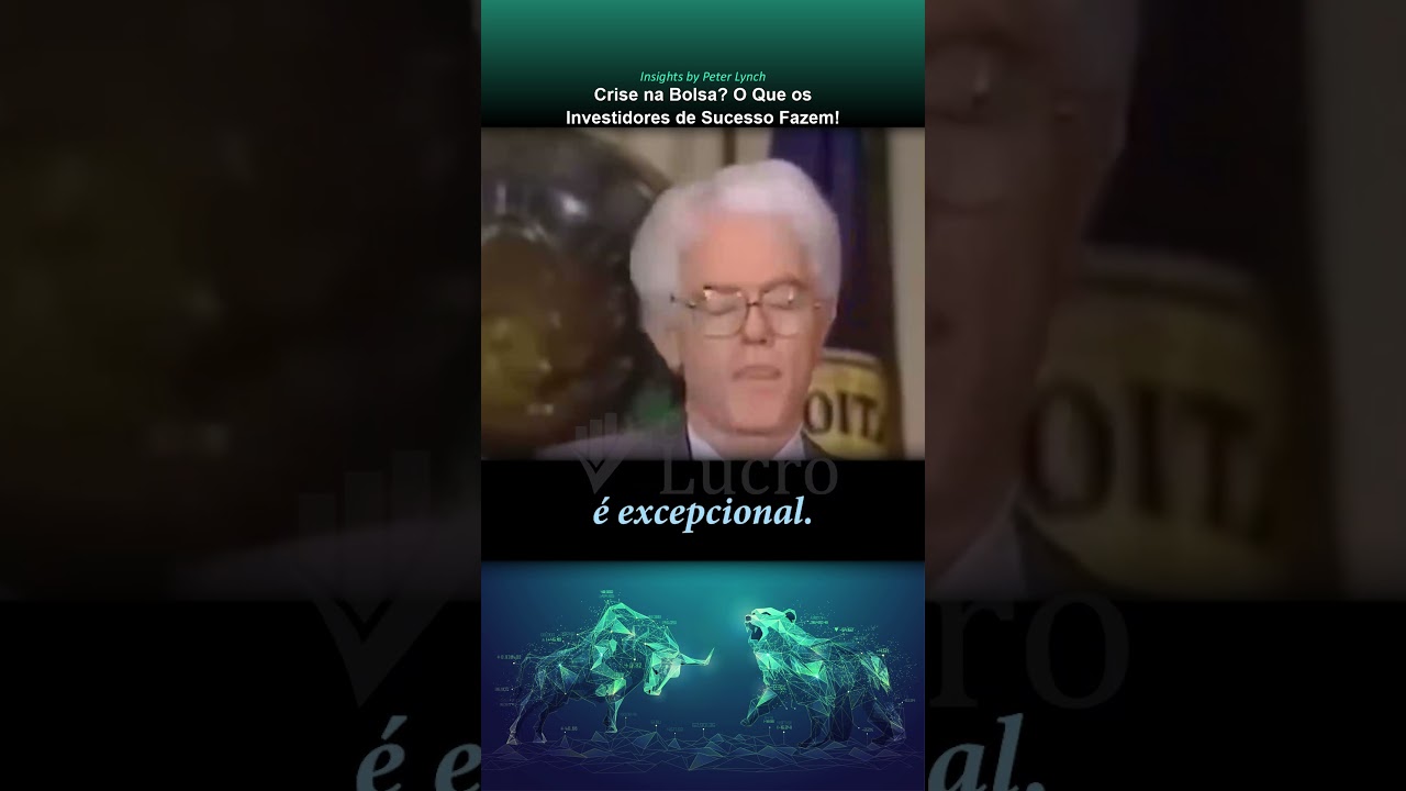 Crise na Bolsa? Confira O Que os Investidores de Sucesso Fazem!