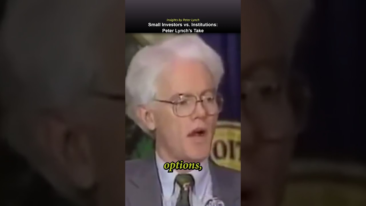Small Investors vs. Institutions: Peter Lynch’s Take