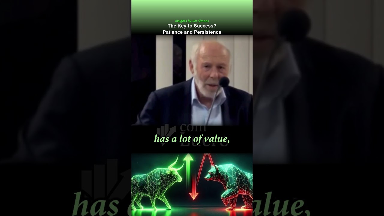 The Key to Success? Patience and Persistence – Jim Simons