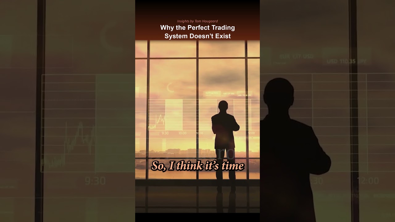 Why the Perfect Trading System Doesn’t Exist